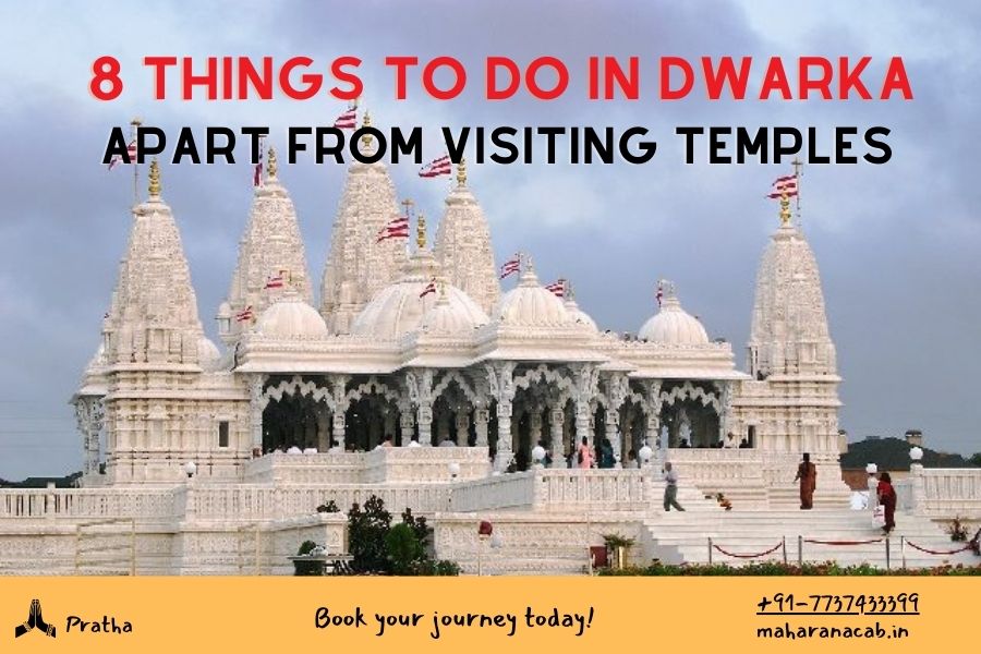 Things To Do Dwarka
