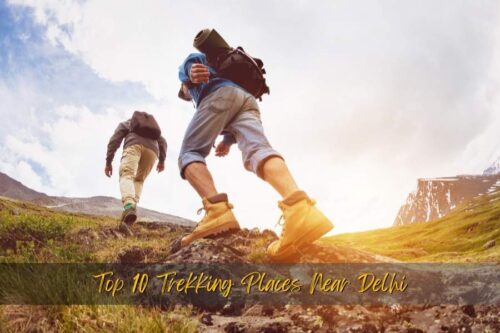 Trekking Places Near Delhi