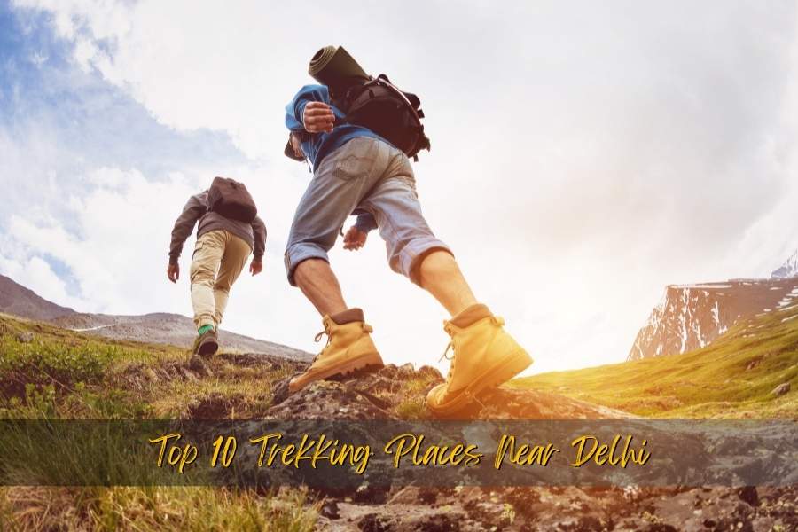 Trekking Places Near Delhi