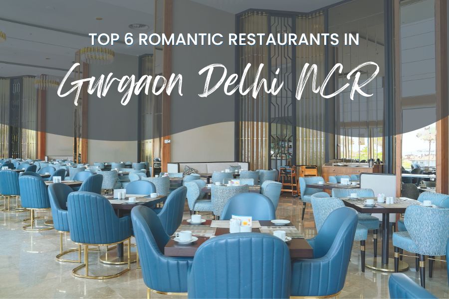 Romantic Restaurants in Gurgaon