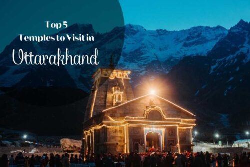 Temples to Visit in Uttarakhand